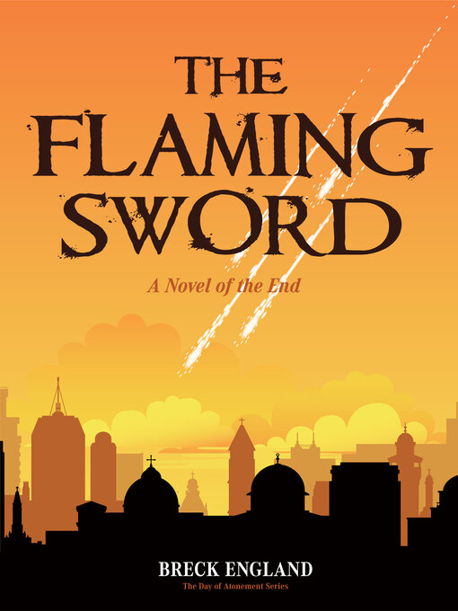 Title details for The Flaming Sword by Breck England - Available